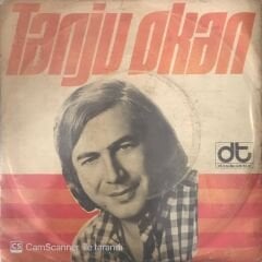 Tanju Okan Kadınım 45lik