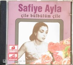 Safiye Ayla - Çile Bülbülüm Çile - CD