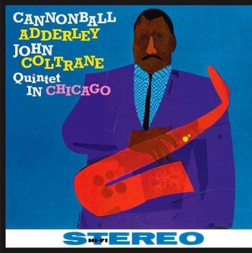 Cannonball Adderley - John Coltrane - Quintet In Chicago - LP