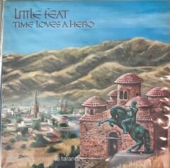 Little Feat - Time Loves A Hero LP
