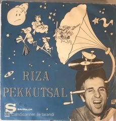 Rıza Pekkutsal - Develihasson 45lik