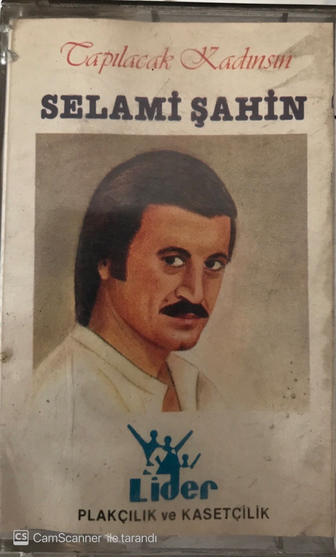 Selami Şahin Tapılacak Kadınsın KASET
