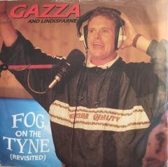 Gazza & Lindisfarne Fog On The Tyne 45 lik