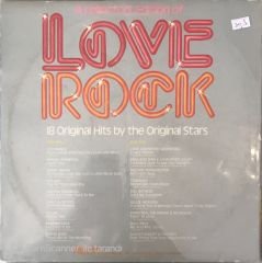 A Collectors Edition Of Love Rock 18 Original Hits By The Original Stars LP