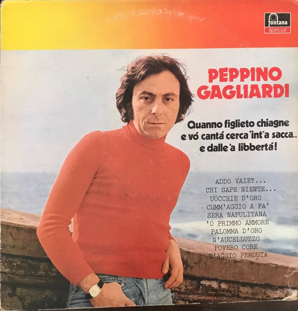 Peppino Gagliardi Quanno Figlieto Chiagne E Vo' Canta' LP