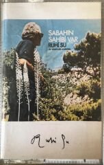 Ruhi Su Sabahın Sahibi Var KASET