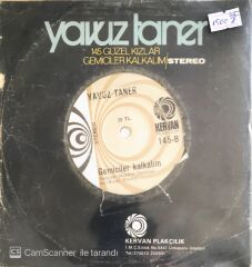 Yavuz Taner - Güzel Kızlar/Gemiciler Kalkalım - 45'lik
