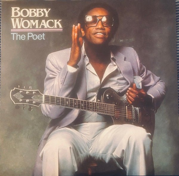 Bobby Womack – The Poet LP
