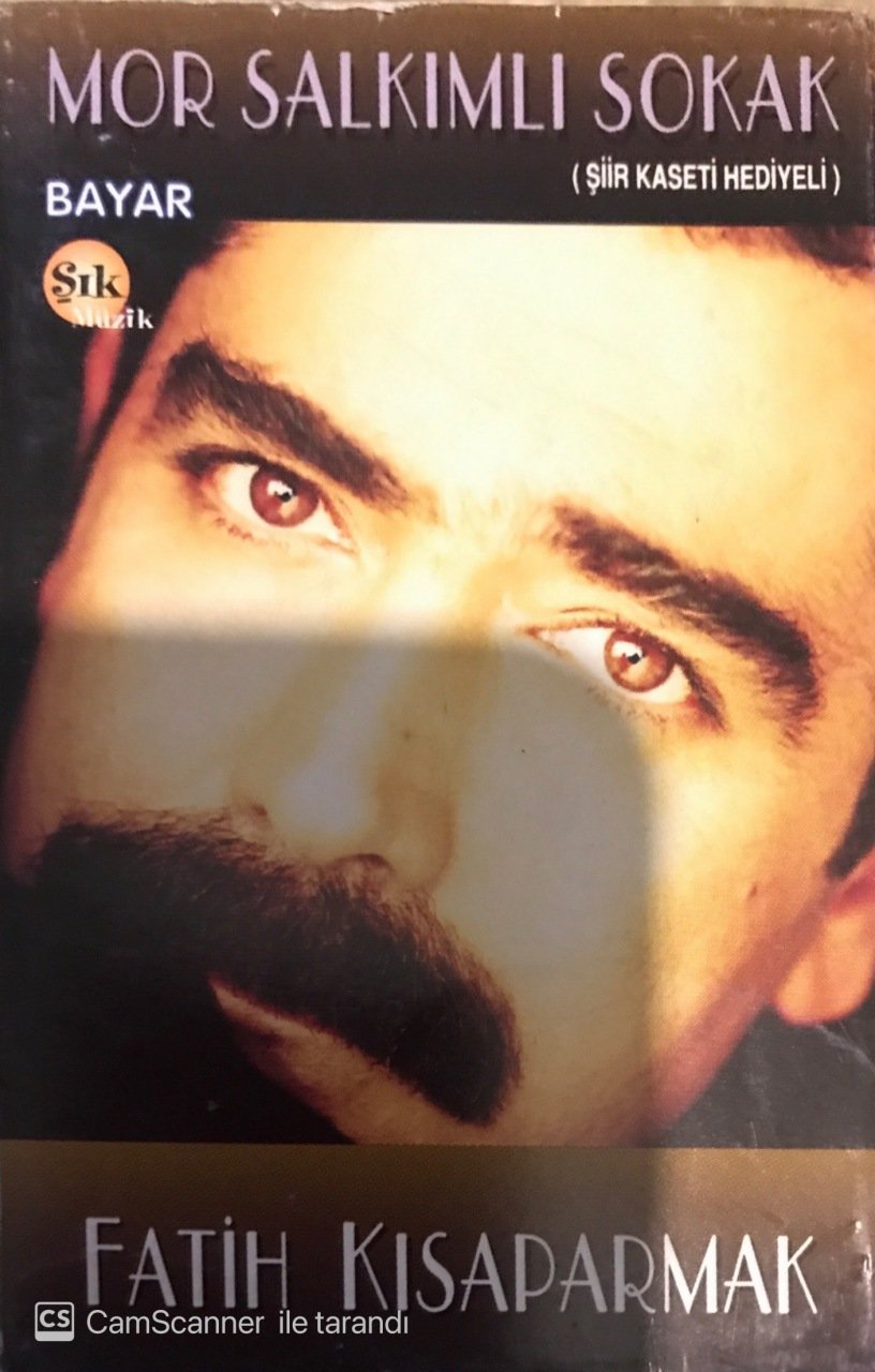 Fatih Kısaparmak Mor Salkımlı Sokak KASET