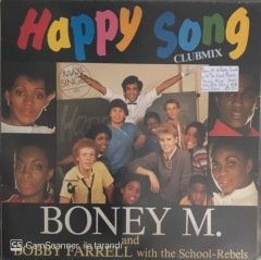 Boney M. & Bobby Farrell With The School-Rebels Happy Song MAXI