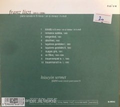 Liszt Hüseyin Sermet Piano Sonata in B Minor  CD