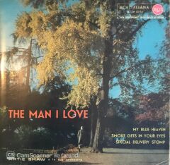 Artie Shaw - The Man i Love (4 Parçalık EP) 45'lik