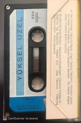 Yüksel Uzel Bir Seni,Bir Gülü Öptüm KASET