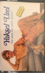 Yüksel Uzel Bir Seni,Bir Gülü Öptüm KASET