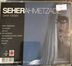 Seher Ahmetzade - Daha Yüksek CD
