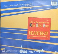 Bad Boys Blue I Wanna Hear Your Hearbeat MAXI