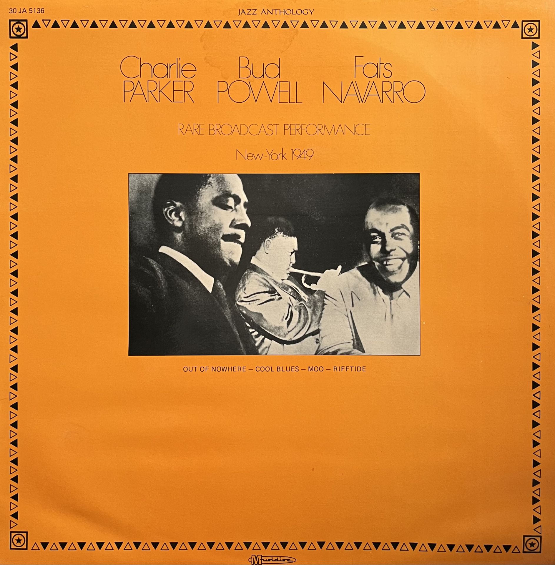 Charlie Parker , Bud Powell , Fats Navarro - Rare Broadcast Performance ( New York 1949 ) LP