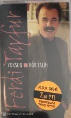 Ferdi Tayfur Kör Talih Yoksun KASET