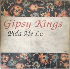 Gipsy Kings - Pida Me la MAXİ
