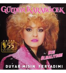 Gülden Karaböcek / Ben Olmalıydım - Duyar Mısın Feryadımı LP