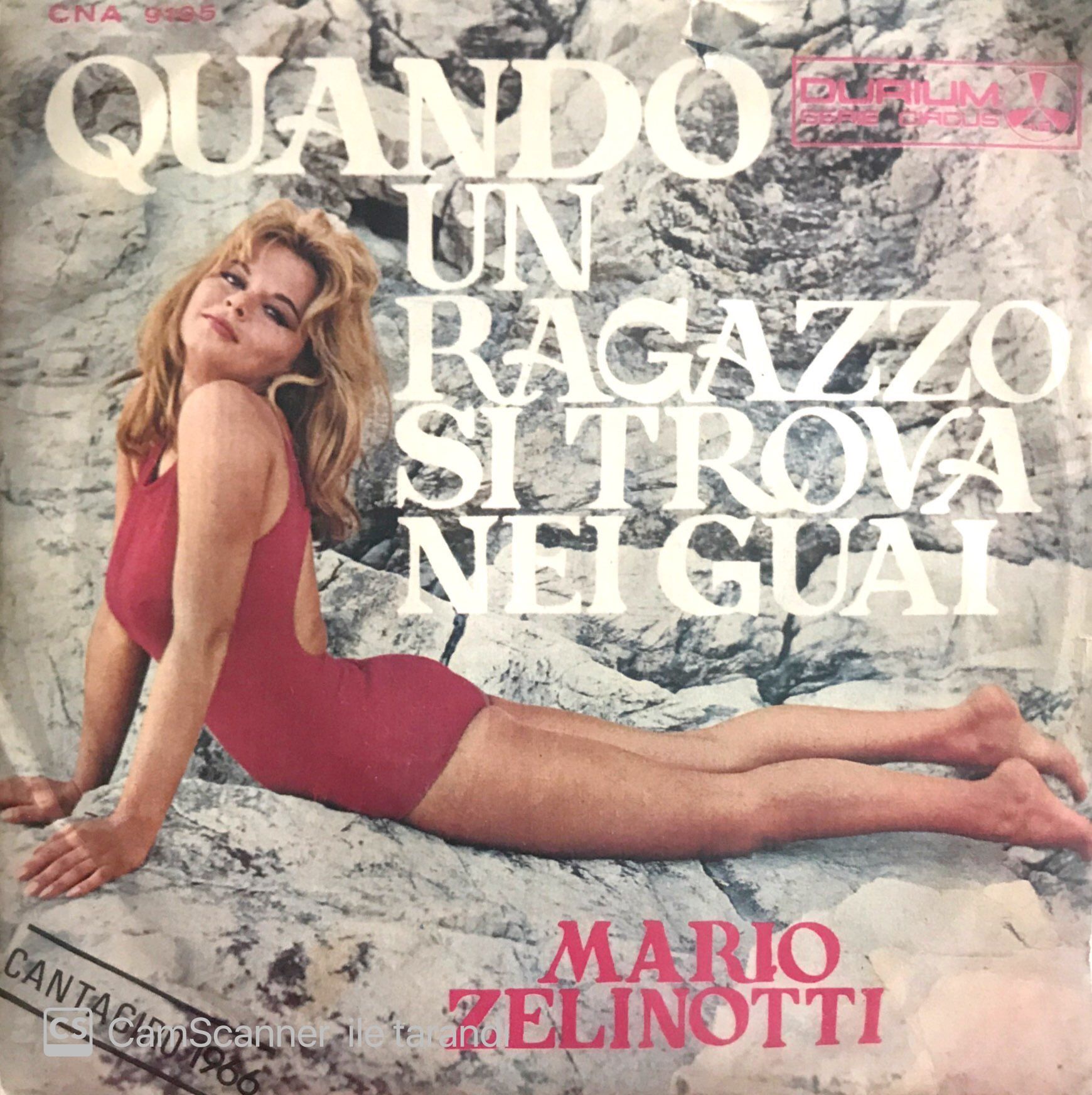 Mario  Zelinotti / Quando Un Ragazzo Si Trova Nei Guai 45'lik