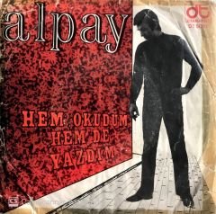Alpay / Hem Okudum Hem de Yazdım 45lik