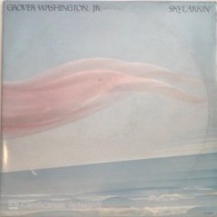 Grover Washington Jr. Skylarkin' LP
