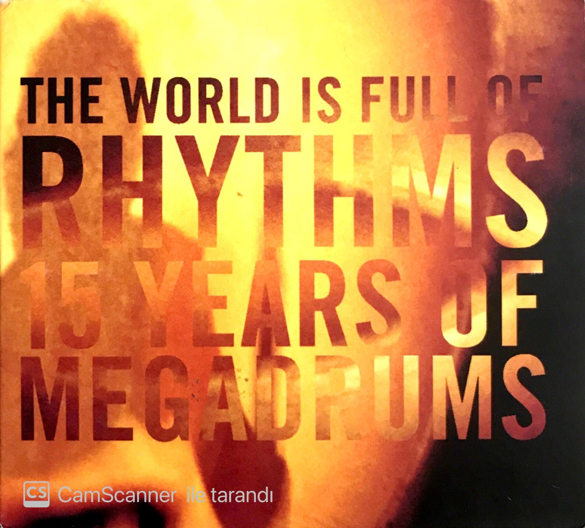 The World Is Full Of Rhythms - 15 Years Of Megadrums CD