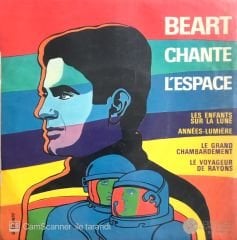 Beart Chante L'espace / Les Enfants Sur La Lune - Années-Lumiére  45'lik