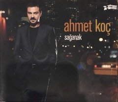 Ahmet Koç Sağanak CD