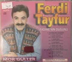 Ferdi Tayfur Mor Güller - Fadime'nin Düğünü CD