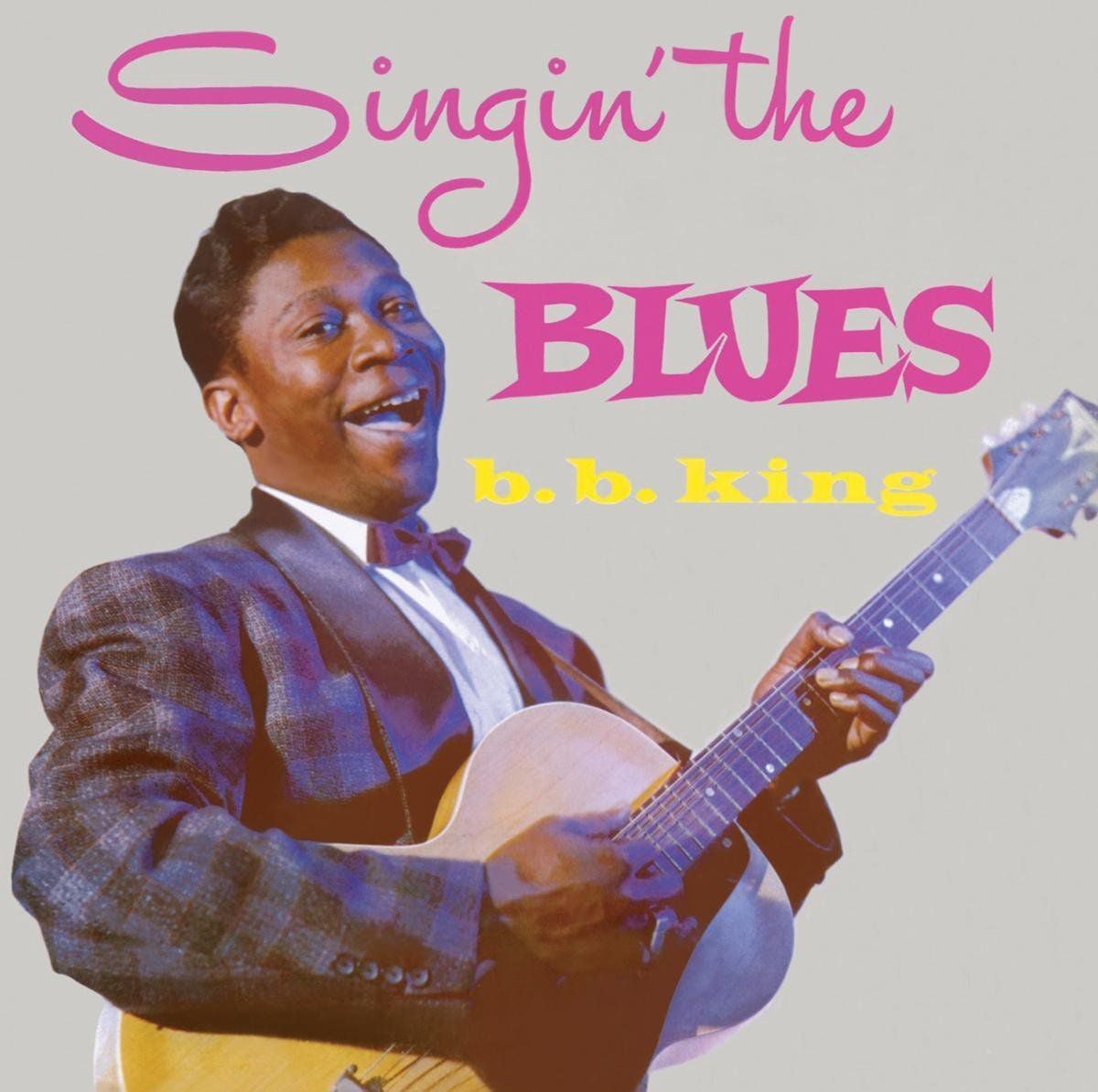 B. B. King - Singin' The Blues - LP