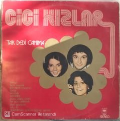 Cici Kızlar - Tak Dedi Canıma LP