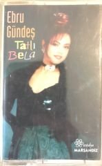 Ebru Gündeş Tatlı Bela KASET
