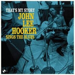 John Lee Hooker Sings The Blues - That's My Story - LP