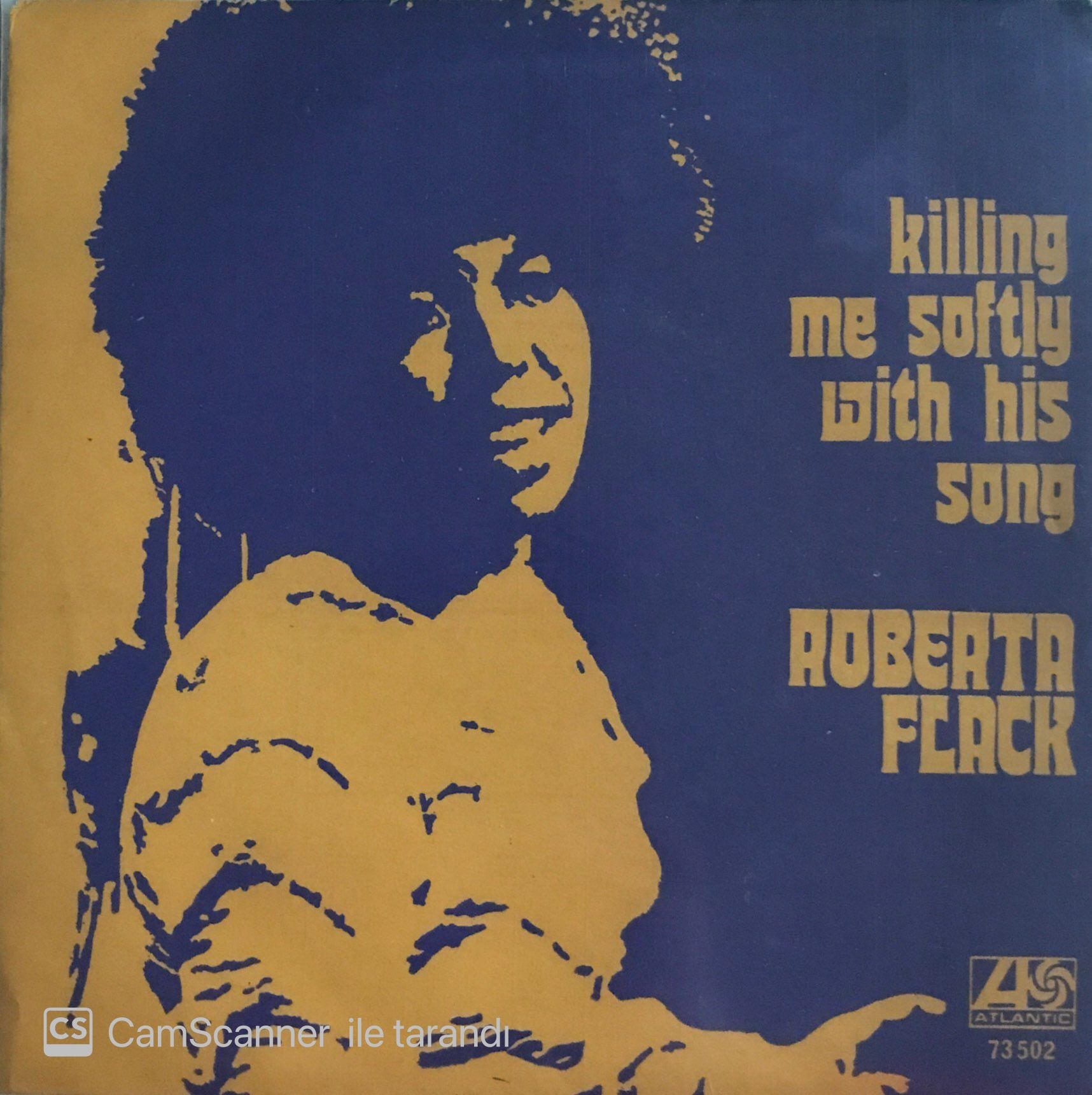 Roberta Flack / Killing Me Softly With His Song 45'lik