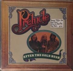 Prelude After The Gold Rush LP