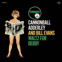 Cannonball Adderley And Bill Evans - Waltz For Debby - LP