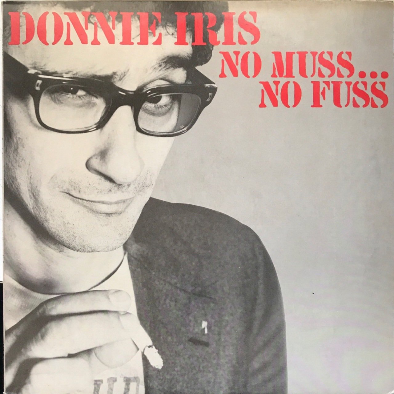 Donnie Iris No Muss No Fuss LP