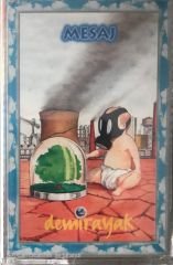 Demirayak - Mesaj KASET