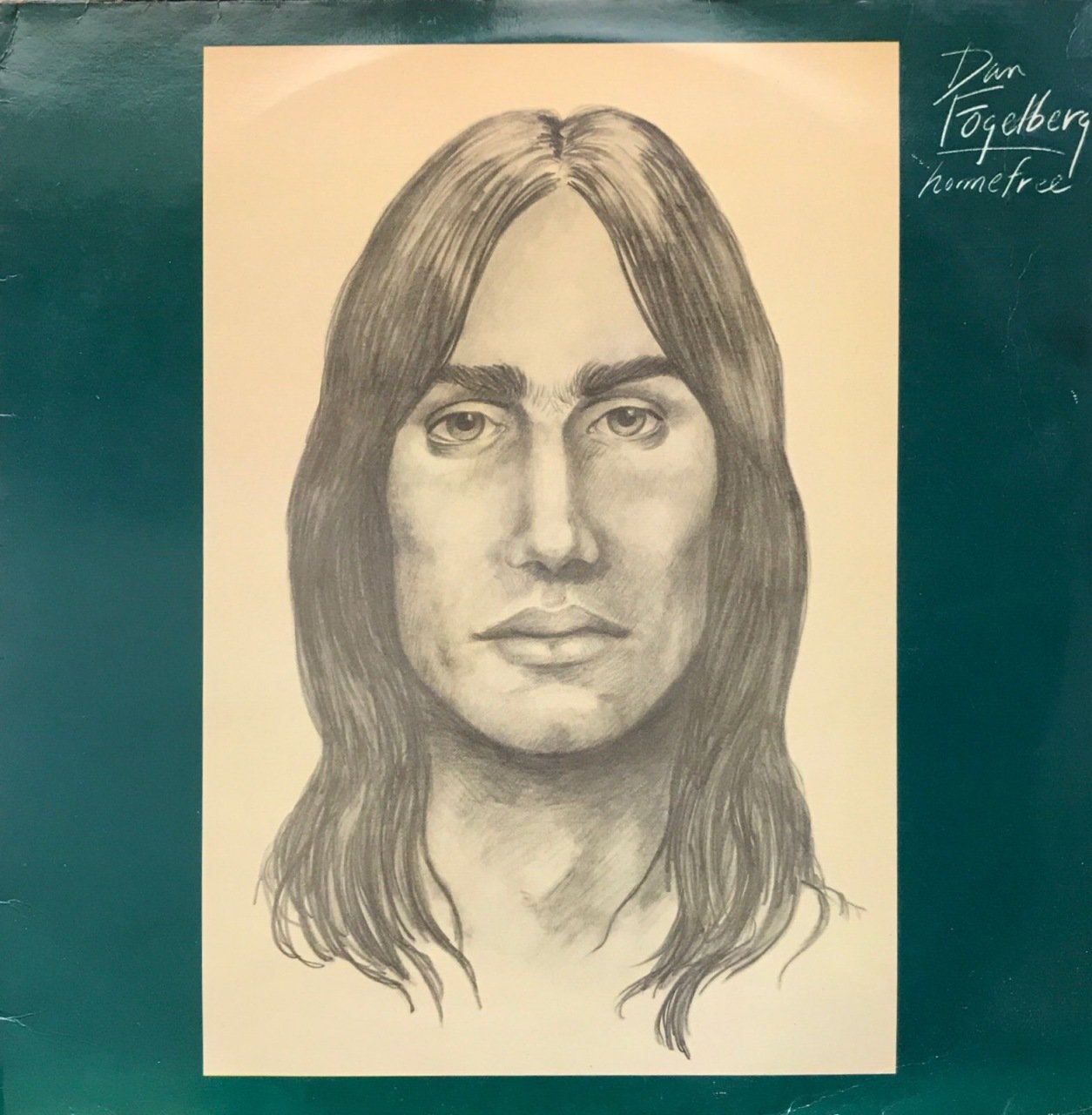 Dan Fogelberg Home Free LP