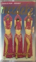Mezdeke 4 Mısır Dansları KASET