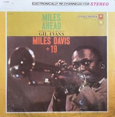 Miles Davis + 19 , Gil Evans - Miles Ahead LP