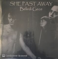 She Past Away Belirdi Gece LP