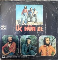 Üç Hürel / Boştur Boş 45'lik
