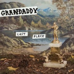 Grandaddy – Last Place LP