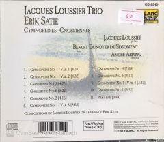 Jaqoues Loussier Trio Satie : Gymnopedıes Gnossiennes CD