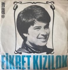 Fikret Kızılok Vurulmuşum 45lik