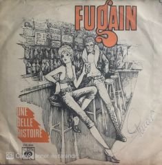 Michel Fugain / Une Belle Histoire 45'lik