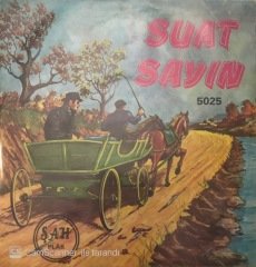 Suat Sayın Umut 45lik
